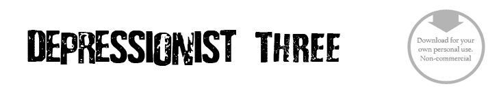 Depressionist three - Font