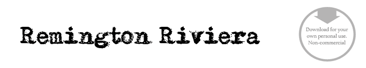 Remington Riviera - Font